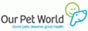 Our Pet World Promo Coupon Codes and Printable Coupons